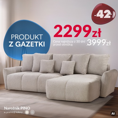 Baner reklamowy: Produkt z gazetki - narożnik Pino. Produkt przeceniony o 42%. Cena najniższa z 30 dni przed obniżką: 3999 zł. Cena promocyjna: 2299 zł. Cena obowiązuje w dniach 23.10-7.11.2026 r. 