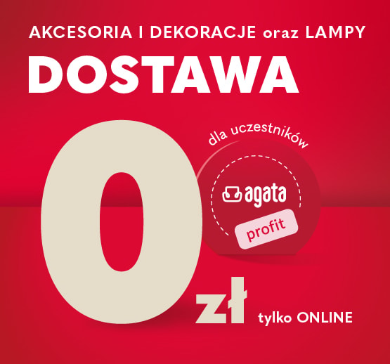 Baner reklamowy: dla uczestników Agata Profit darmowa dostawa na akcesoria i dekoracje oraz lampy, tylko online.