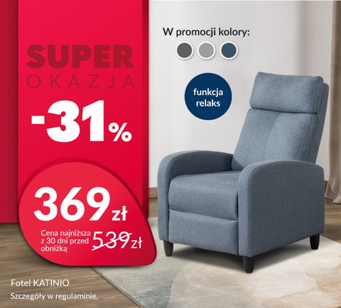 Superokazja Fotel KATINIO Chwila dla siebie zaczyna się od wygodnego fotela. Dobra książka i fotel z funkcją relaks to plan na odpoczynek po długim dniu. Tylko do 06.06.2026 r. Czytaj więcej