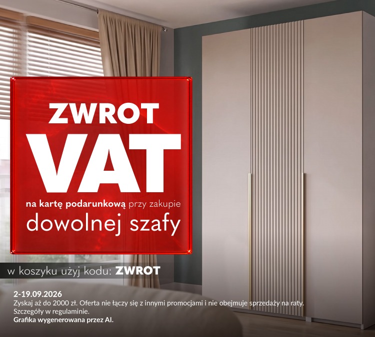 Zwrot VAT na kartę podarunkową przy zakupie dowolnej szafy