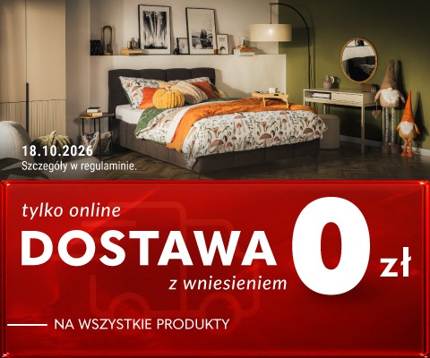 Baner promocyjny: Tylko online. Dostawa z wniesieniem 0 zł. Promocja trwa w dniu 18.10.2026 r. Szczegóły w regulaminie.