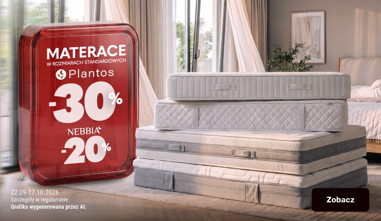 Baner promocyjny przedstawiający ułożone na podłodze materace. Materace Plantos są 30% tańsze, a Nebia 20% tańsze. Oferta trwa 22.09–17.10.2026. Baner promocyjny przedstawiający ułożone na podłodze materace. Materace Plantos są 30% tańsze, a Nebia 20% tańsze. Oferta trwa 22.09–17.10.2026.