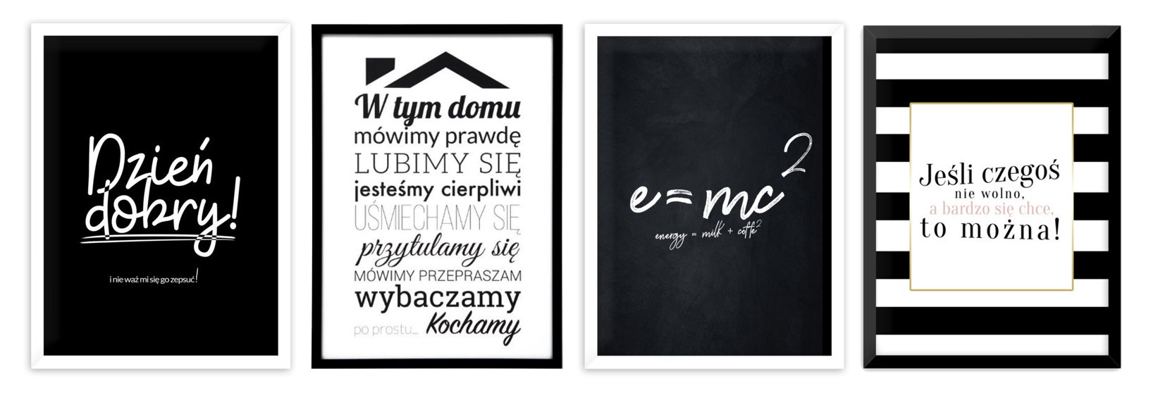 Cztery plakaty z napisami w czarno-białych ramach.